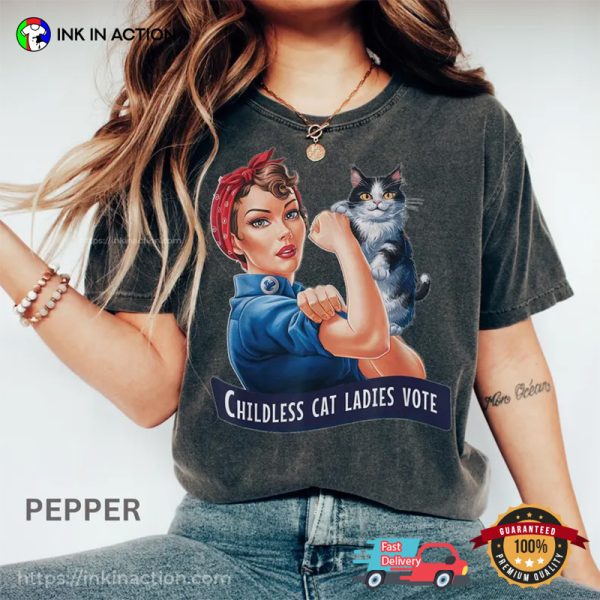 Childless Cat Ladies Vote 2024, Feminist Comfort Color Shirt