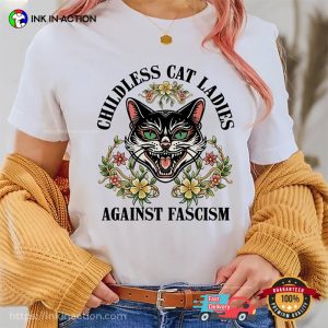 Childless Cat Lady, Feminist Shirt 2