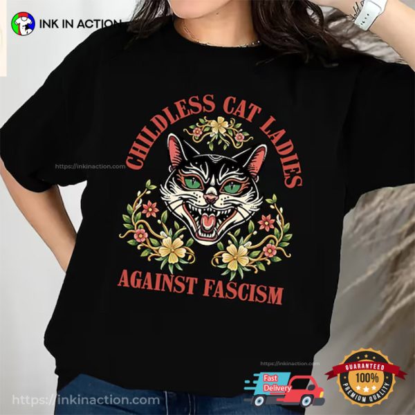 Childless Cat Lady, Feminist Shirt