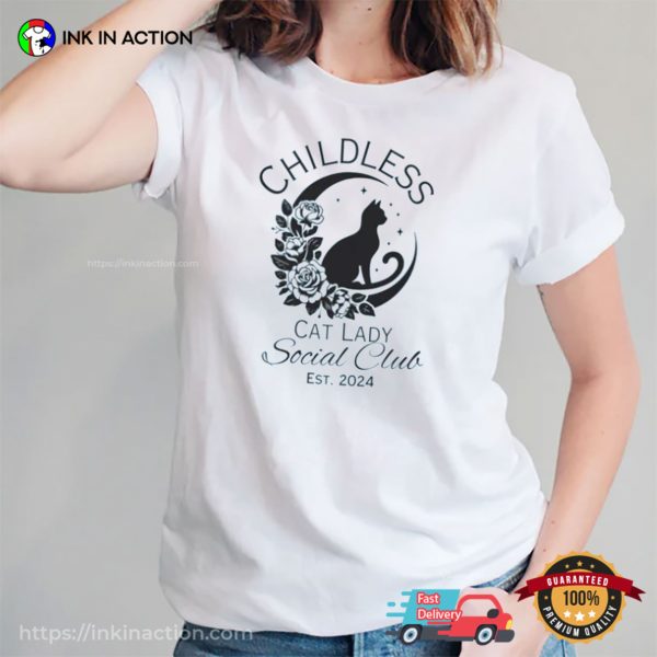 Childless Cat Lady Social Club, Cat Lover Tee