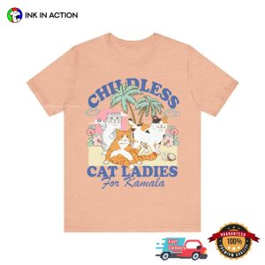 Childless cat lady for kamala, Harris 47 Shirt