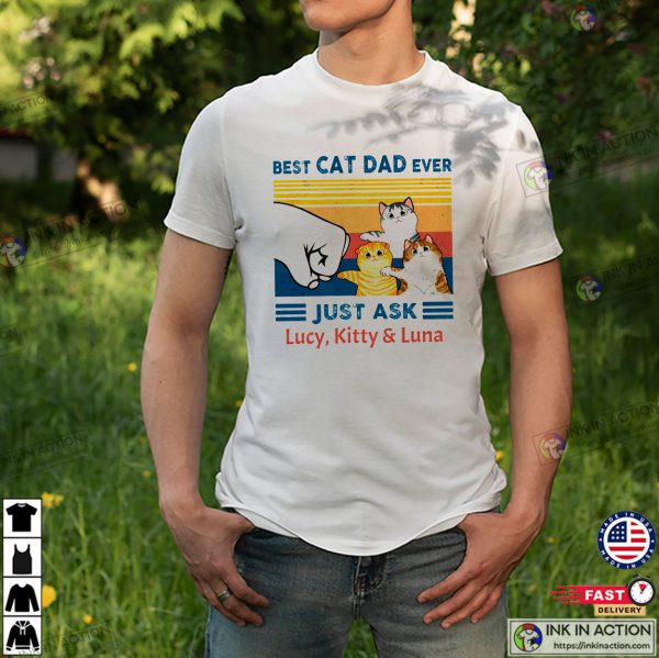 Customized Best Cat Dad Ever Funny Cat Lover T-shirt