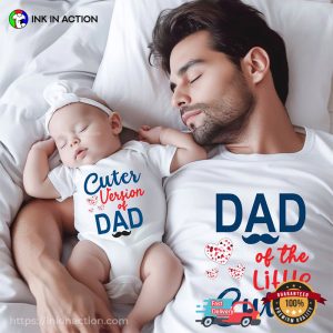 Cuter Version Of Dad Adorable Dad Daughter Matching T-shirt