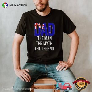 Dad The Man Thr Myth The Legend T shirt, Happy fathers day nz Apparel 1