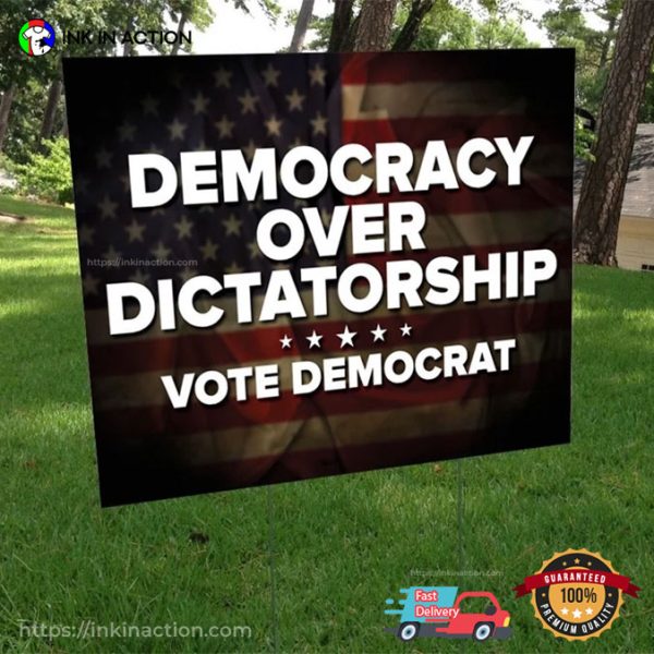 Democracy Over Dictatorship Vote Democrat America Flag