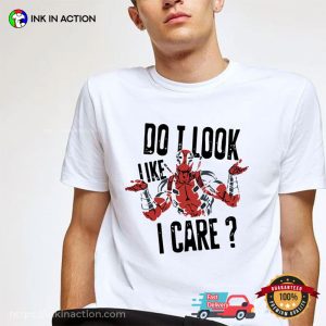 Don I Look Like I Care Funny Deadpool Cartoon T shirt 3