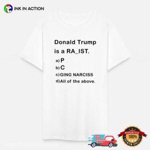 Donald Trump Is A Rapist Funny Political T shirt 2