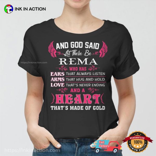 God Said Let There Be Rema And A Heart T-shirt