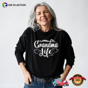 Grandma Life Shirt, Happy Grandma Day