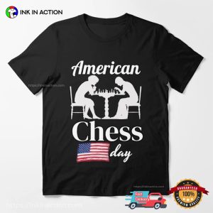 Happy American Chess Day Classic T shirt 2