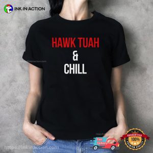 Hawk Tuah & Chill Basic T-shirt