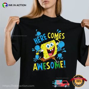 Here Comes Awesome! SpongeBob SquarePants Cartoon T shirt 1