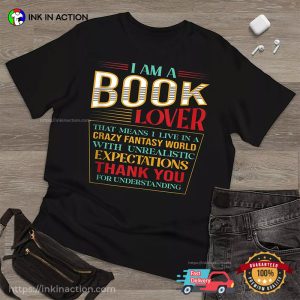 I Am A Book Lover Bookish T-shirts