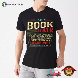 I Am A Book Lover bookish t shirts 3