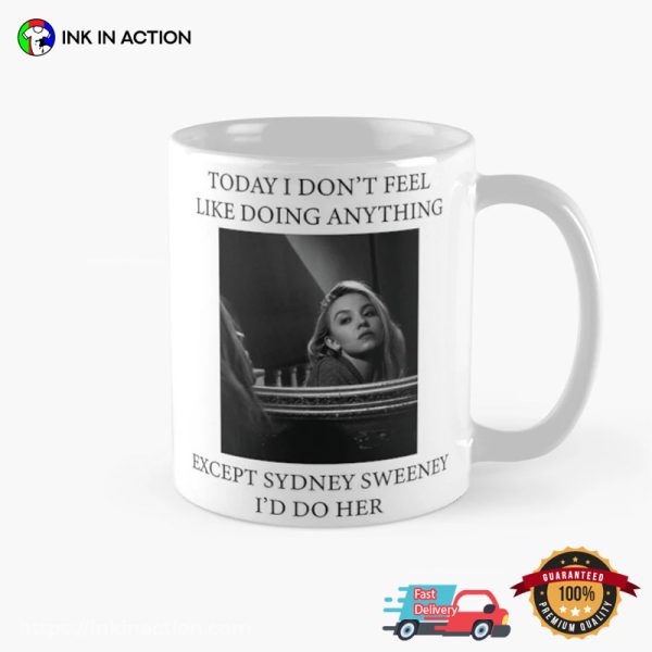 I’d Do Sydney Sweeney Funny Retro Coffee Mug