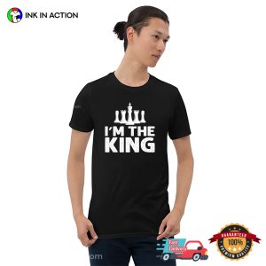 I'm The King Chess Champions T shirt, Happy world chess day Merch 3