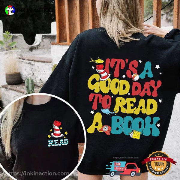 It’s A Good Day To Read A Book Cute Bookish Shirts