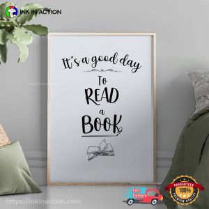 It's a Good Day To Read A Book Wall Art 3