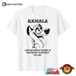 Kamala Harris 2024 Laughing Hyena Funny T shirt 3