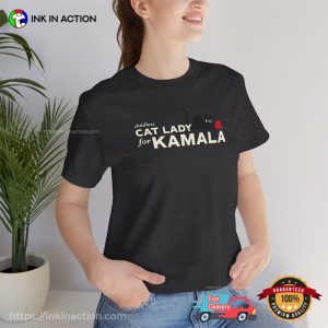 Kamala Harris 2024 President, Cat Ladies for Kamala Shirt