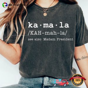 Kamala Harris Definition Madam President Comfort Colors T-shirt