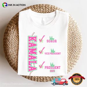 Kamala My Soror, My Vice President, My President Vote T shirt 2