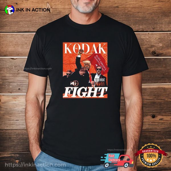 Kodak Fight Kutthroat Kodak Funny Trump MAGA T-shirt