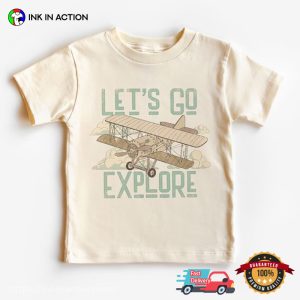 Let's Go Explore Retro Airplane Adventure T shirt 2