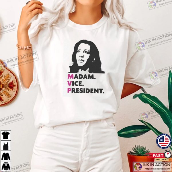 Madam Vice President, Kamala Harris T-shirt