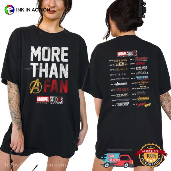 Marvel Studios Ten Years More Than A Fan T-shirt