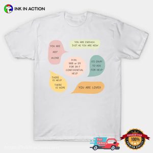 Mental Health Awareness Suicide Prevention Motivative Quotes T shirt 2