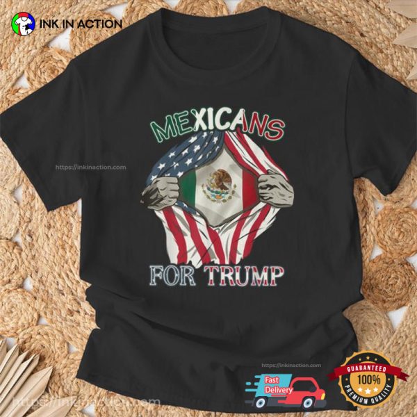 Mexicans For Trump 2024 Mexico Usa Friendship Flag T-Shirt