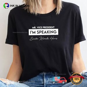 Mr. Vice President I'm SPEAKING shirt 3