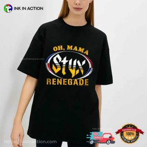 Oh, Mama Styx Renegade Rock Band T-shirt