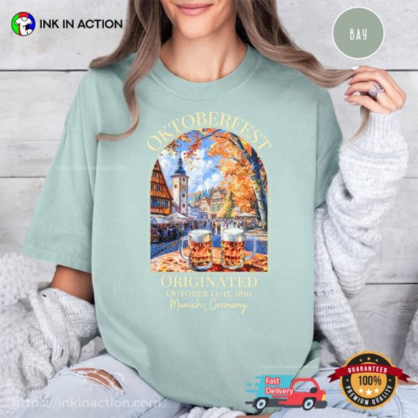 Oktoberfest Originated German Beer Festivals Comfort Colors Tee