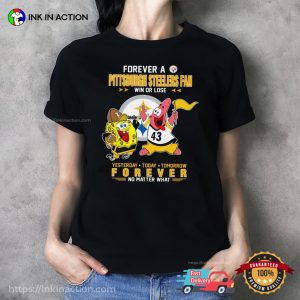 Pittsburgh Steelers SpongeBob SquarePants Forever Fan Forever Fan No Matter What Graphic Tee 2