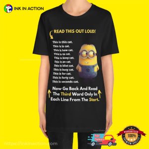 Read This Out Loud Funny Prank Minion Tee