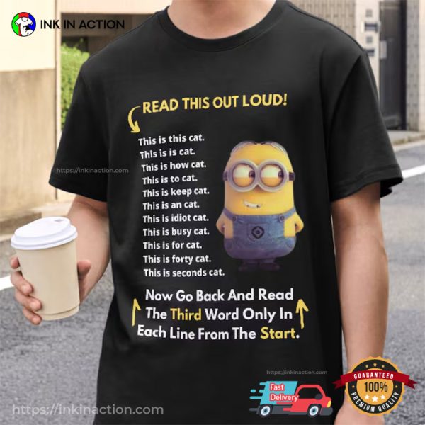 Read This Out Loud Funny Prank Minion Tee