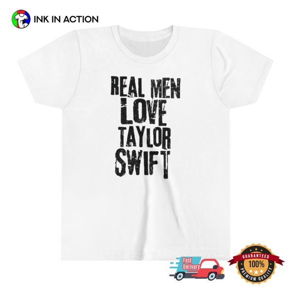 Real Men Love Taylor Swift Graphic Tee