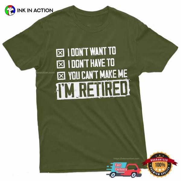 Retirement Dad Funny Announcement Tee