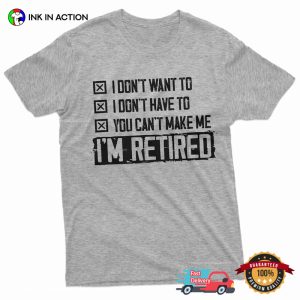 Retirement Dad Funny Announcement Tee 3