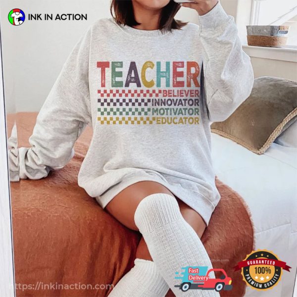 Retro Teacher Believer Innovator Motivator Educator Shirt