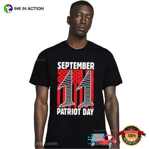 September 11 Memorial Patriot Day T shirt 3