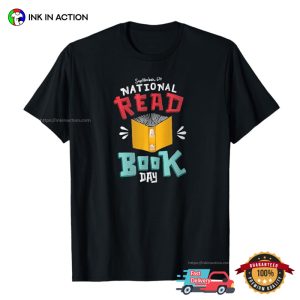 September 6th National Read a Book Day T shirt 2