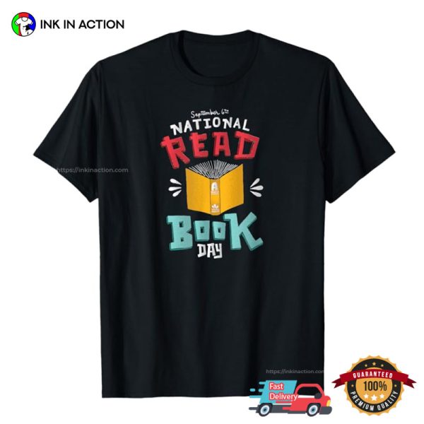 September 6th National Read A Book Day T-shirt