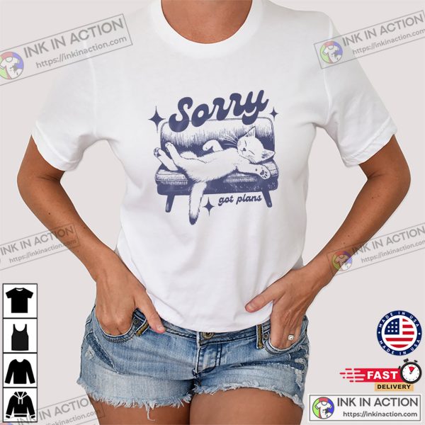 Sorry Got Plans Retro Lazy Cat T-shirt