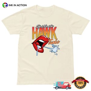 Spitlanta Hawk Tuan Funny Trending T-shirt