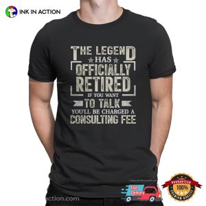 The Legend Has Officially Retired Vintage 90s Style T shirt 3