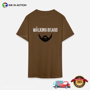 The Walking Beard Funny Beard Day T-shirt