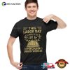 This Labor Day Is Brough To You By A Proud Union Worker Vintage Worker Shirt